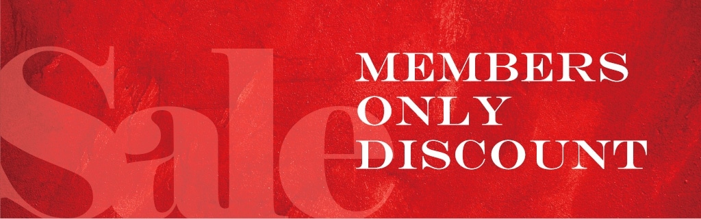 MEMBERS ONLY DISCOUNT