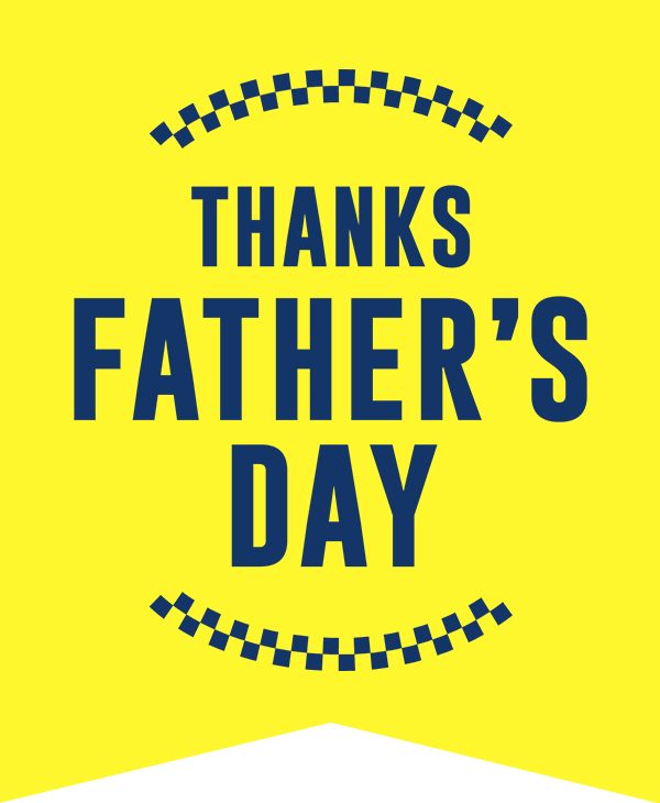 THANKS FATHER'S DAY