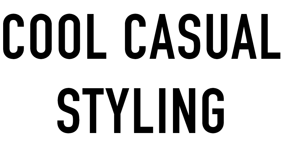 COOL CASUAL STYLING